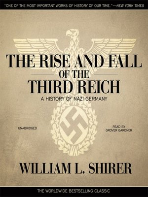 An analysis of hitlers life in the rise and fall of adolf hitler by william l shirer